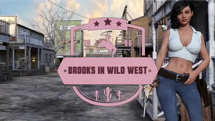 Brooks in Wild West