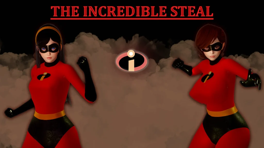The Incredible Steal